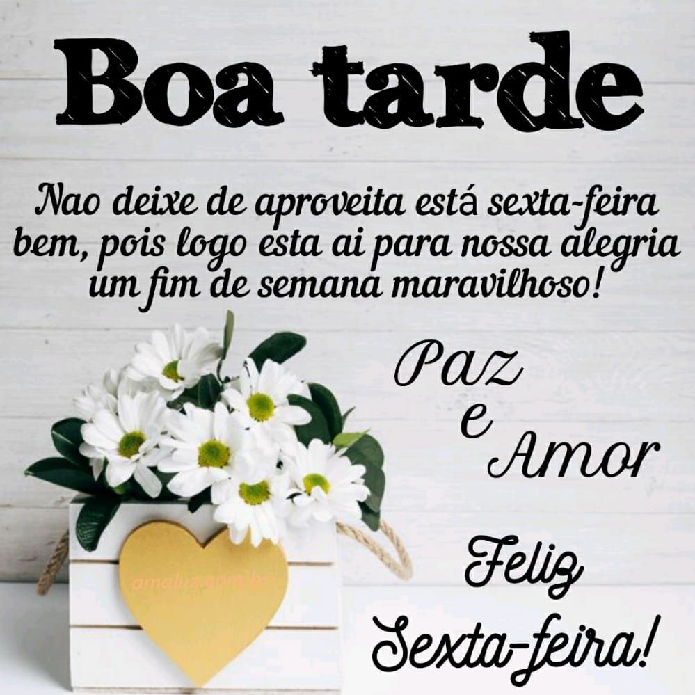 33 Mensagens de Boa tarde Sexta feira Abençoada para Whatsapp