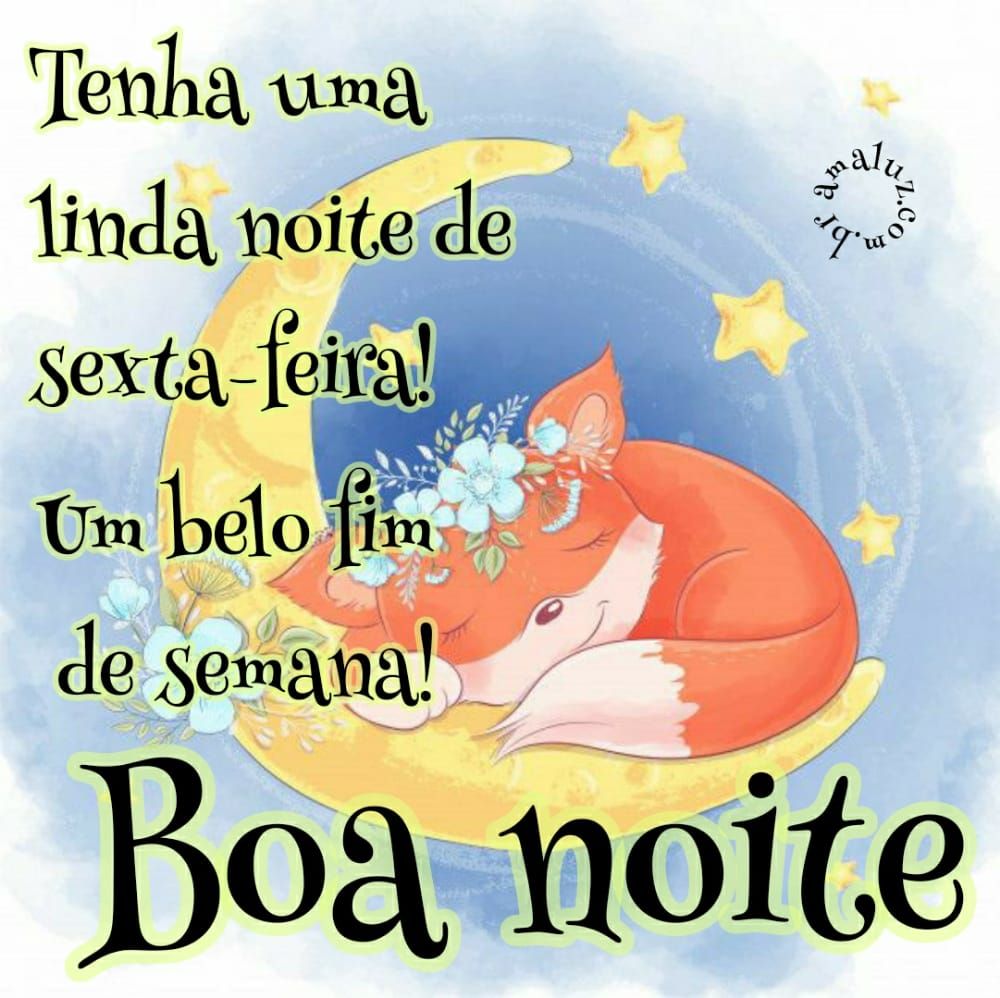 Figurinhas De Boa Noite Sexta Feira Frases De Felicidade