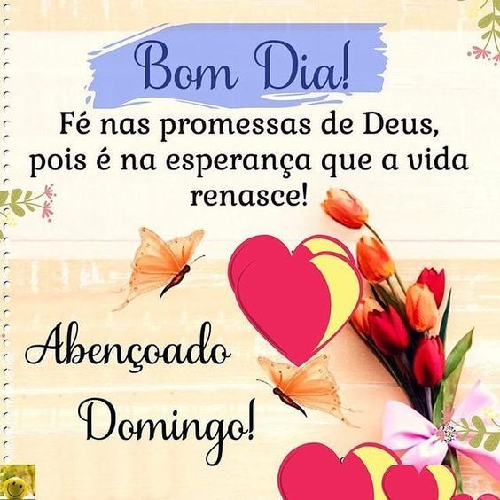 40 Mensagens de Bom Dia Domingo Fé Paz e Esperança