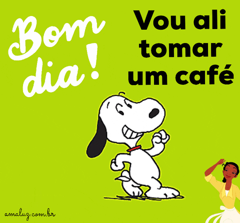 Bom dia gifs vou ali tomar café