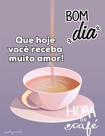 Hora do café, bom dia lindos gifs carinhosos