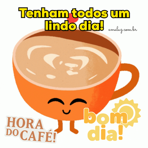 Tenham todos um lindo dia