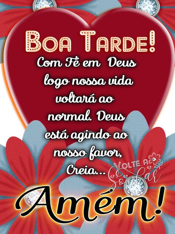 Fotos e Mensagens Abençoadas de Boa Tarde Deus Abençoe