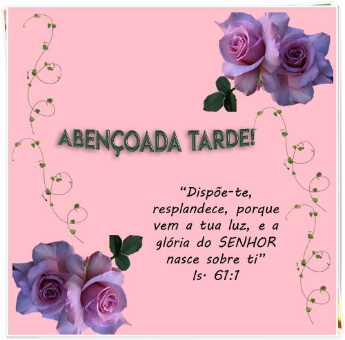 Abençoada tarde do Senhor