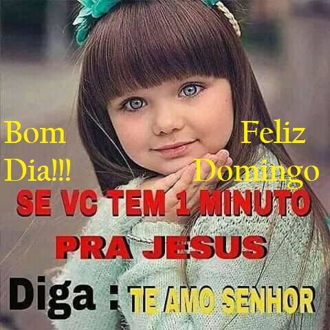 Bom dia feliz domingo com Deus!