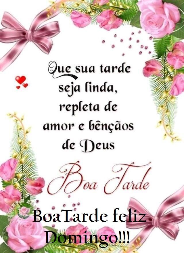 Que a sua tarde seja linda repleta de benção Feliz tarde de domingo!