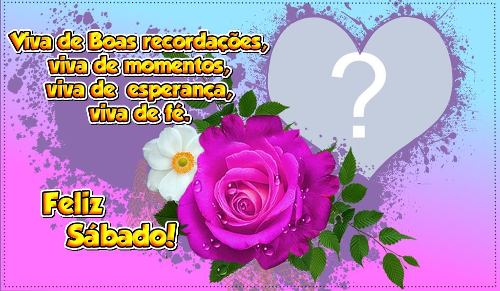 Um lindo sábado feliz e espetacular.