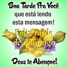 Mensagens Boa tarde domingo para Whatsapp e Amigos