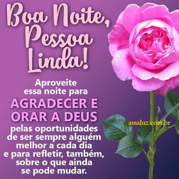 Boa noite pessoa linda que deus a te abençoe!!!