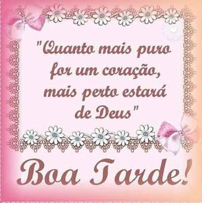 Boa tarde que o seu coração seja puro e doce e sua vida feliz!