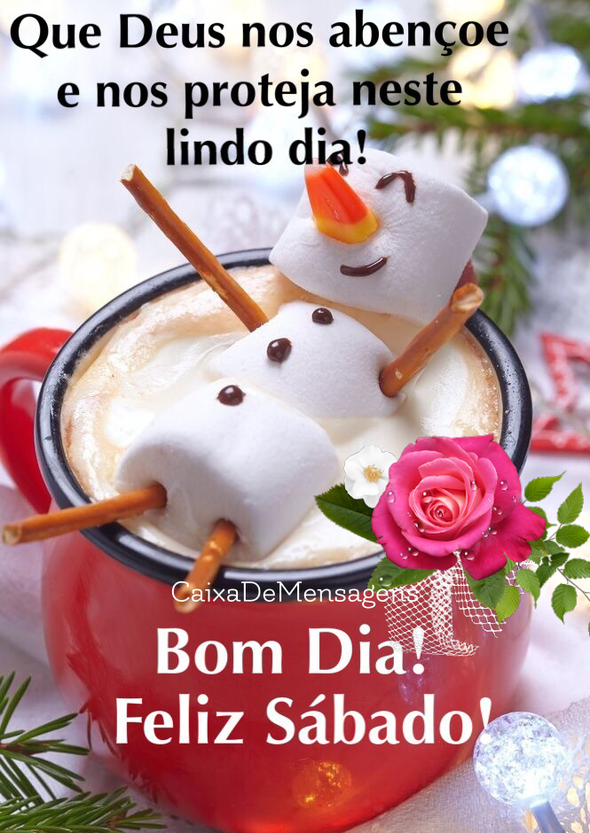 Feliz sábado e um lindo dia pra você
