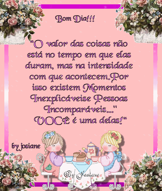 Bom dia, o valor das coisas está no tempo