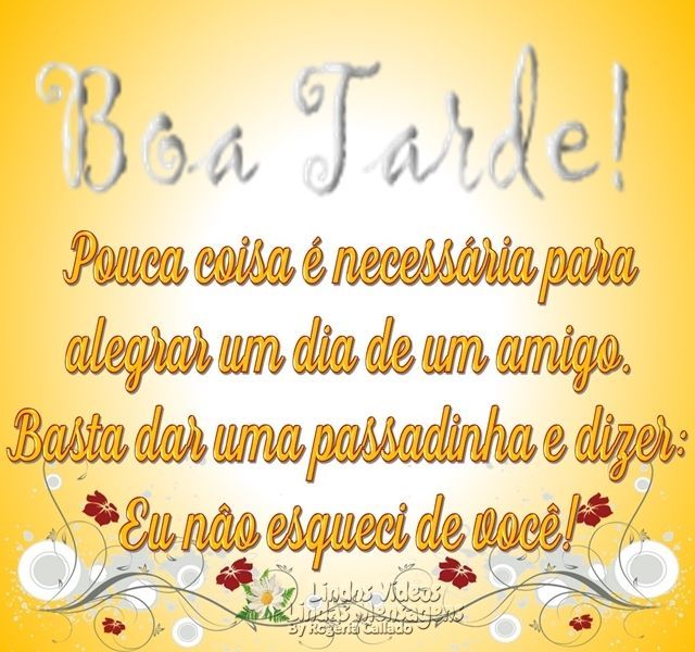 Boa tarde, eu não esqueci de você