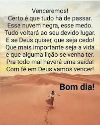 Que o seu lema neste dia seja: Vitória! Bom dia!