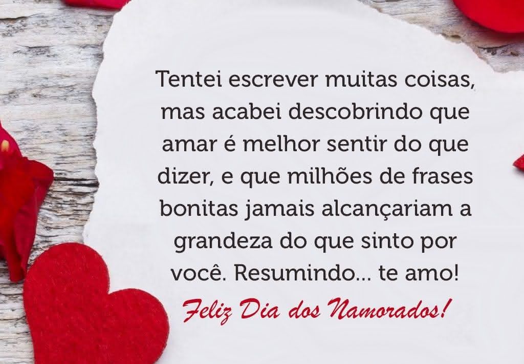 Feliz dia dos namorados, amar é melhor sentir