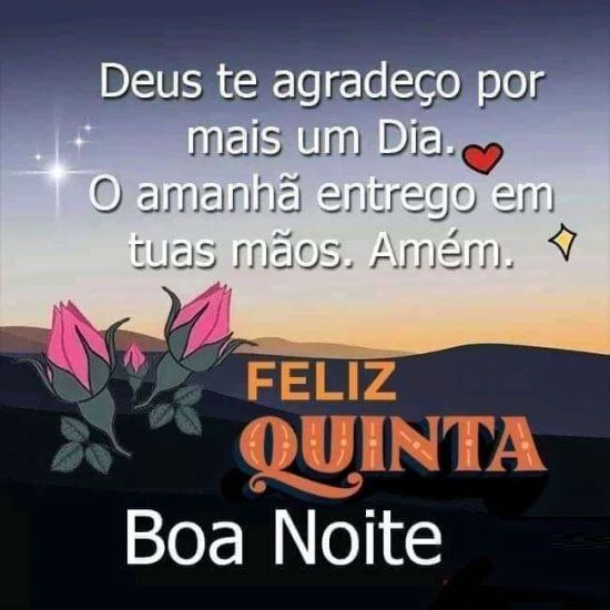 Boa noite feliz quinta feira abençoada e feliz