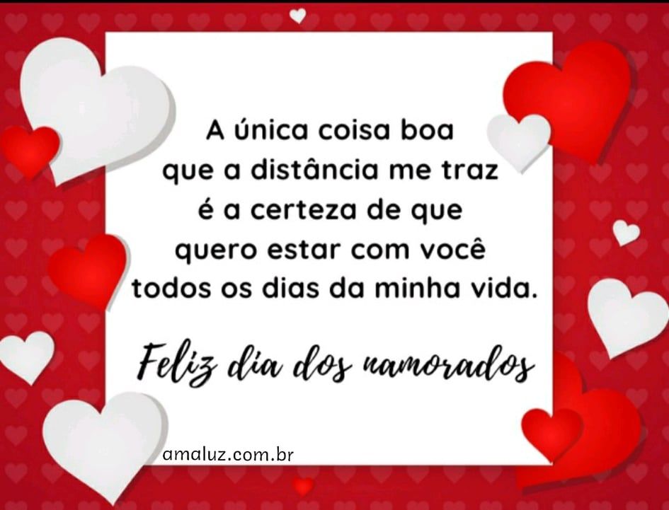 nem a distância vai me separa de você feliz dia dos namorados