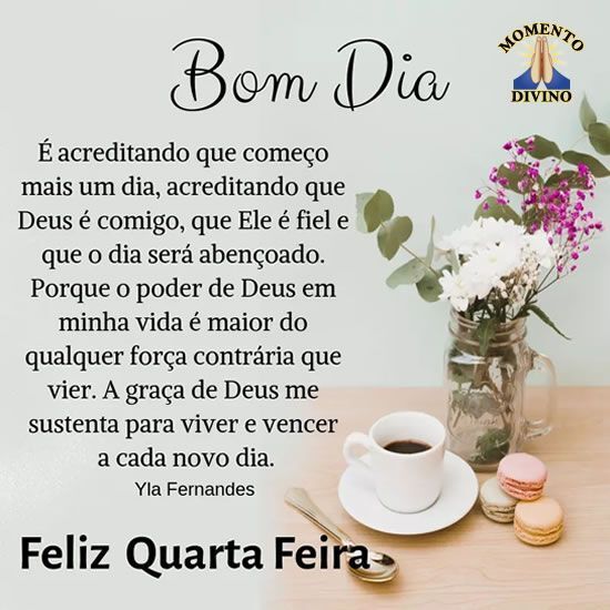 Bom dia feliz Quarta feira
