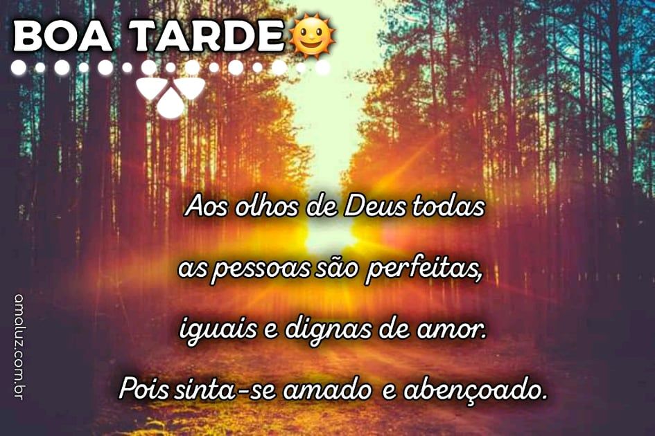 boa tarde abençoada