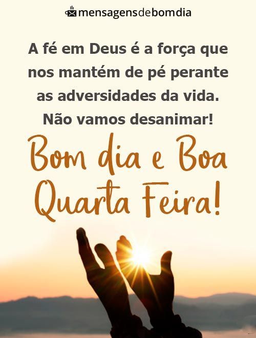 bom dia e uma boa quarta feira