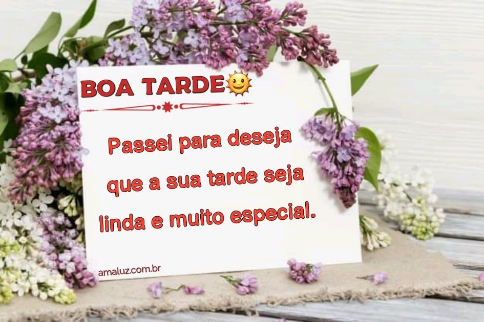 imagens para deseja boa tarde linda