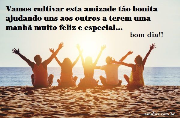 30 Imagens e mensagens de bom dia para um amigo especial acordar feliz 30 Imagens e mensagens de bom dia para um amigo especial acordar feliz