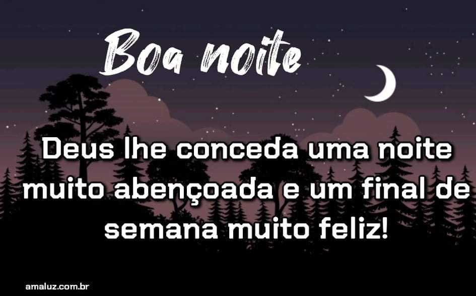 Boa noite abençoada por Deus