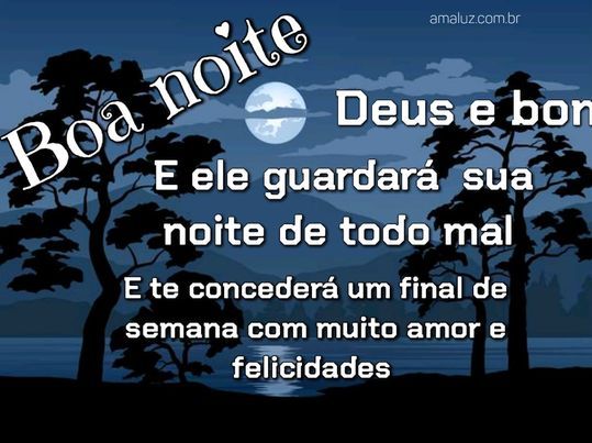 Boa noite sua noite seja linda