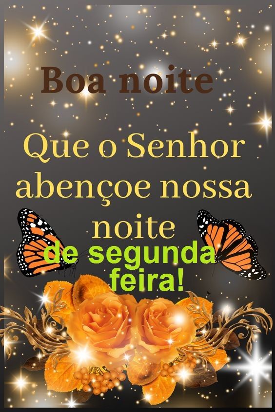 De segunda feira boa nioite