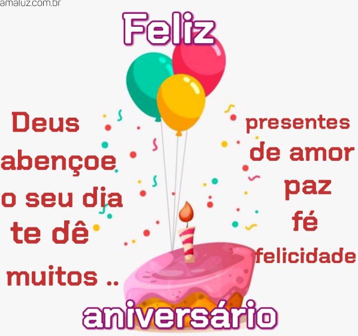 Feliz aniversário seu presente seja de paz amor de fé