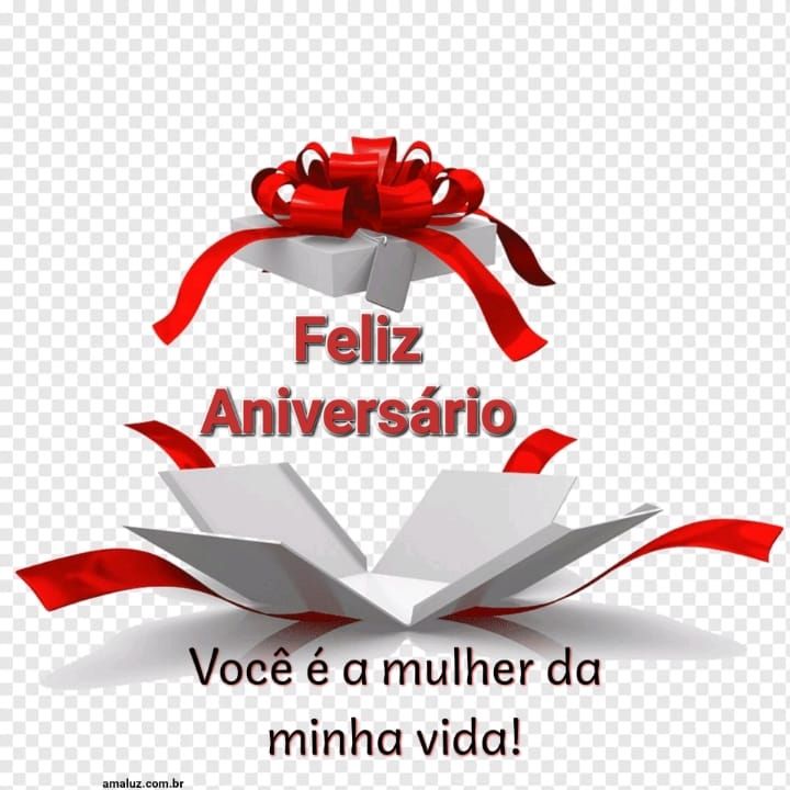 Feliz aniversário você e a mulher da minha vida