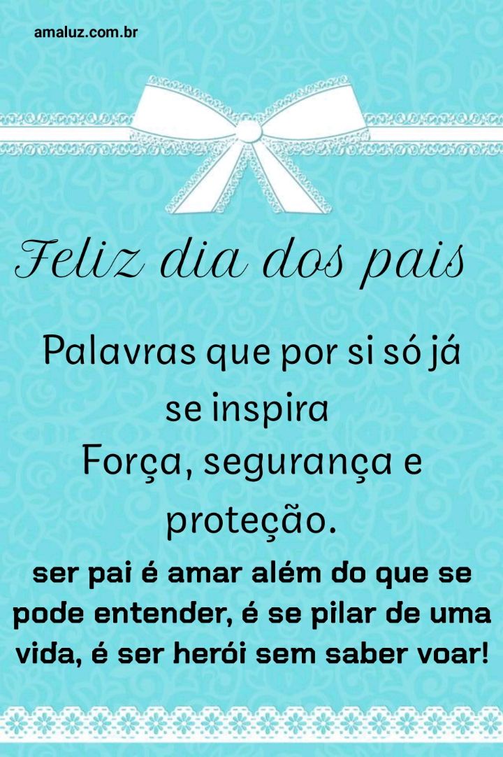 Feliz dia dos pais te amo