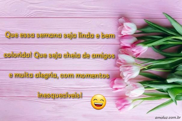 Feliz semana abençoada