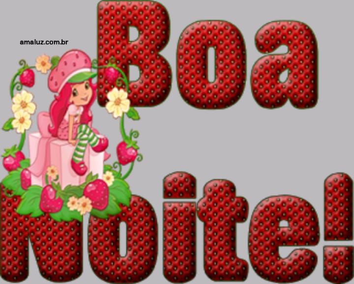 Figurinhas de boa noite da moranguinho!