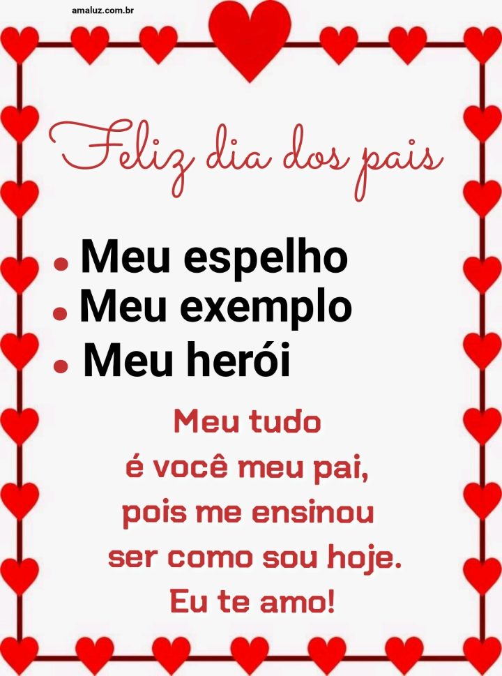 Meu exemplo e você feliz dia dos pais.