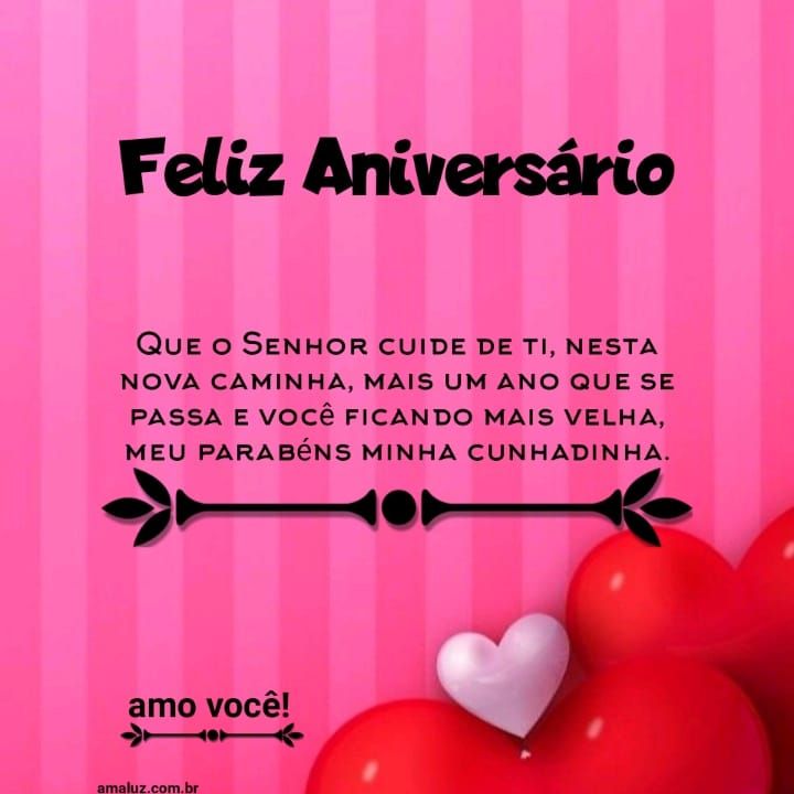 Tá ficando mas velha que Deus te abençoe minha cunhada