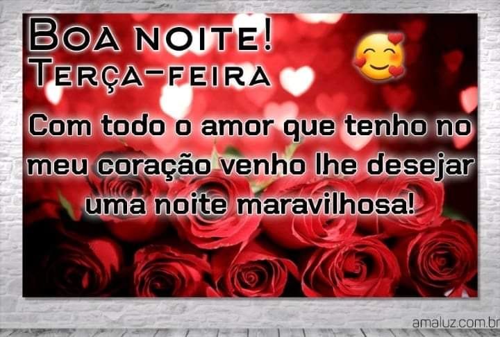 boa noite com amor terça feira