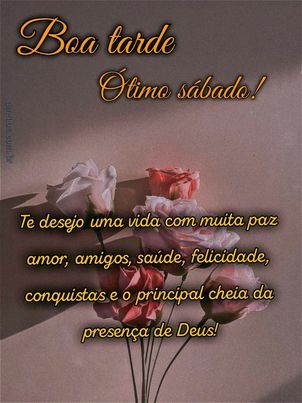 boa tarde ótimo sábado