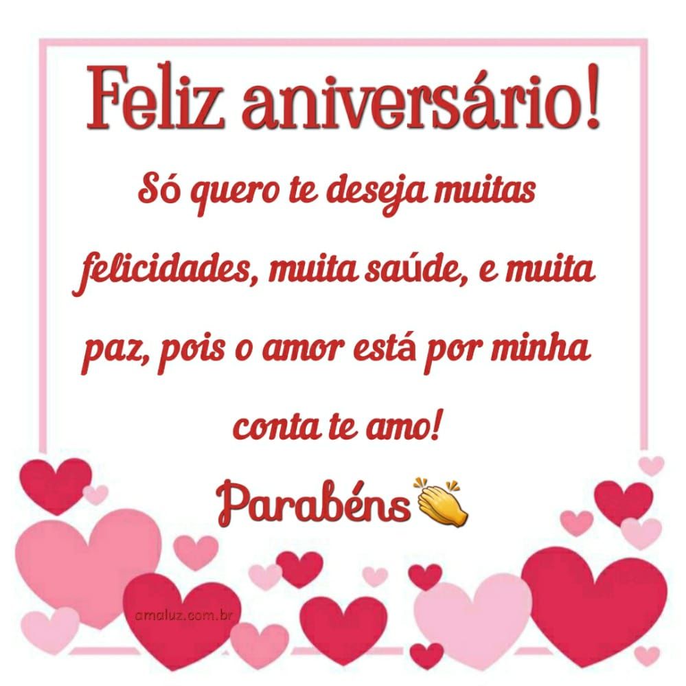 feliz aniversario felicidades pois o amor esta por minha conta
