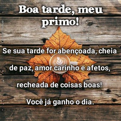 imagem de boa tarde meu primo