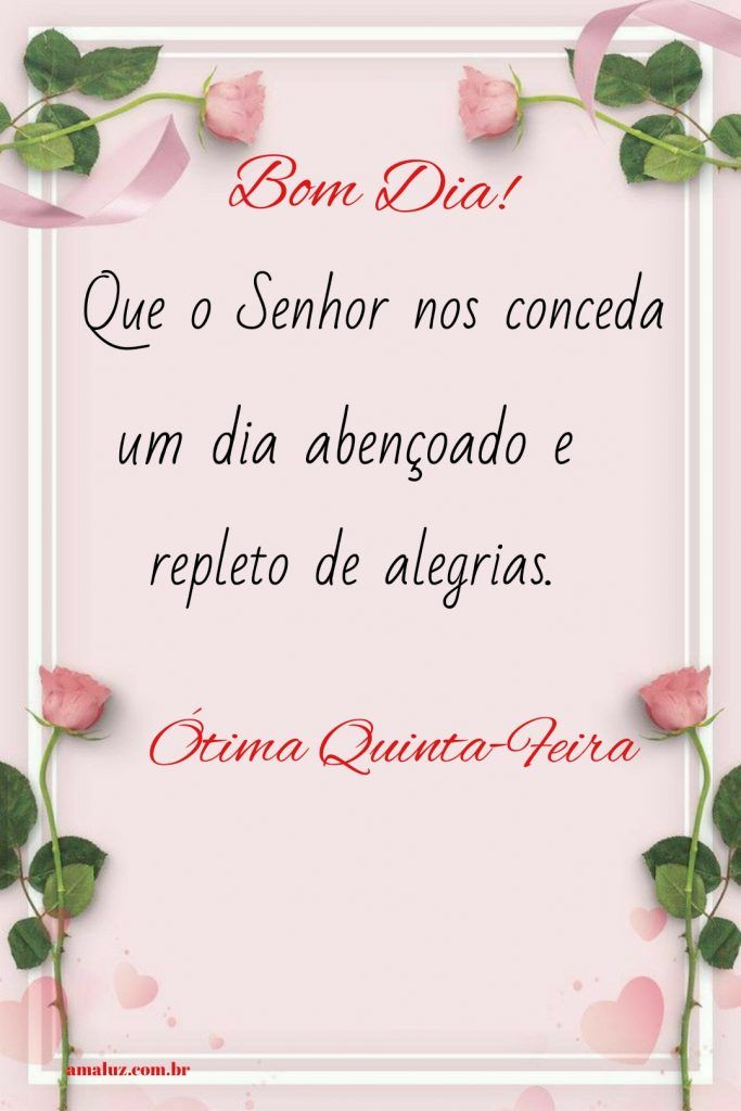 Frases de bom dia para quinta-feira: 40 mensagens para compartilhar pela  manhã