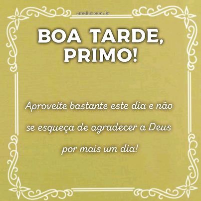 meu tarde primo mensagem