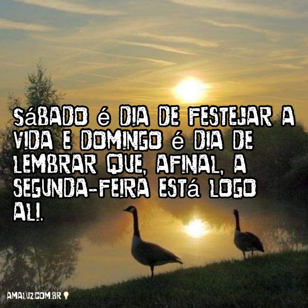 sábado dia de festejar