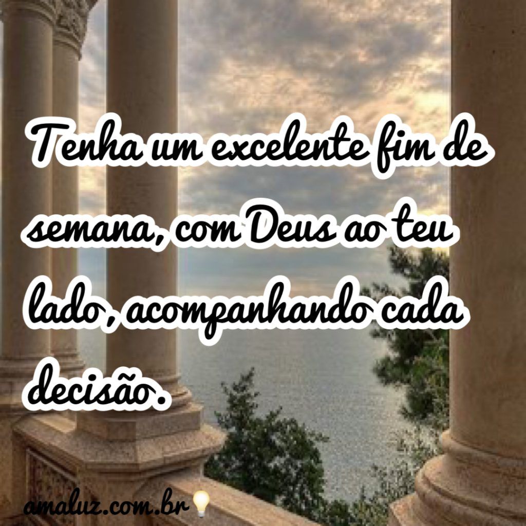 tenha um excelente fim de semana