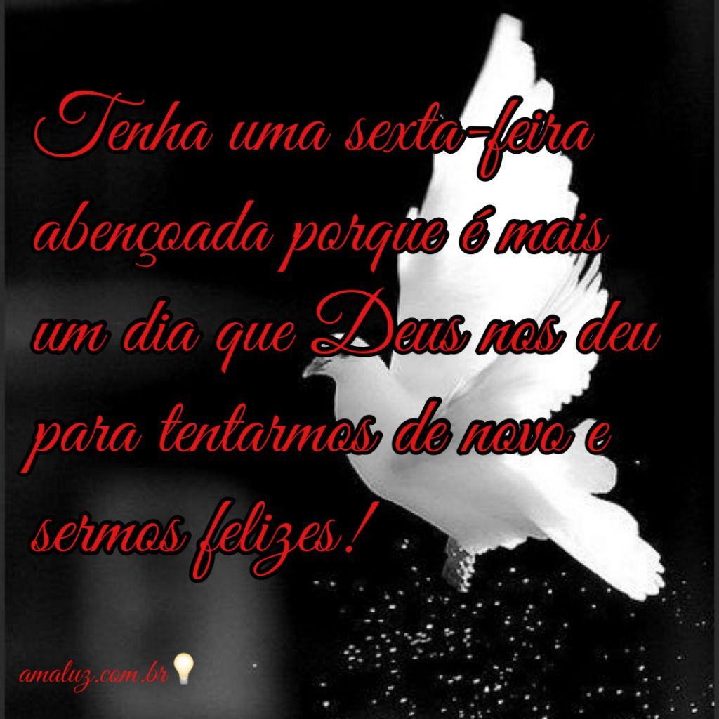 tenha uma sexta feira abençoada