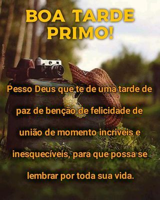 uma mensagem de boa tarde para primo