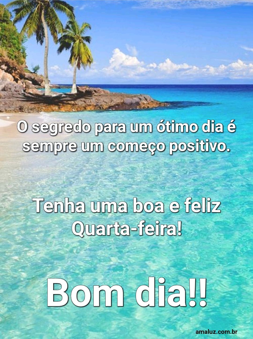 Bom dia positivo.