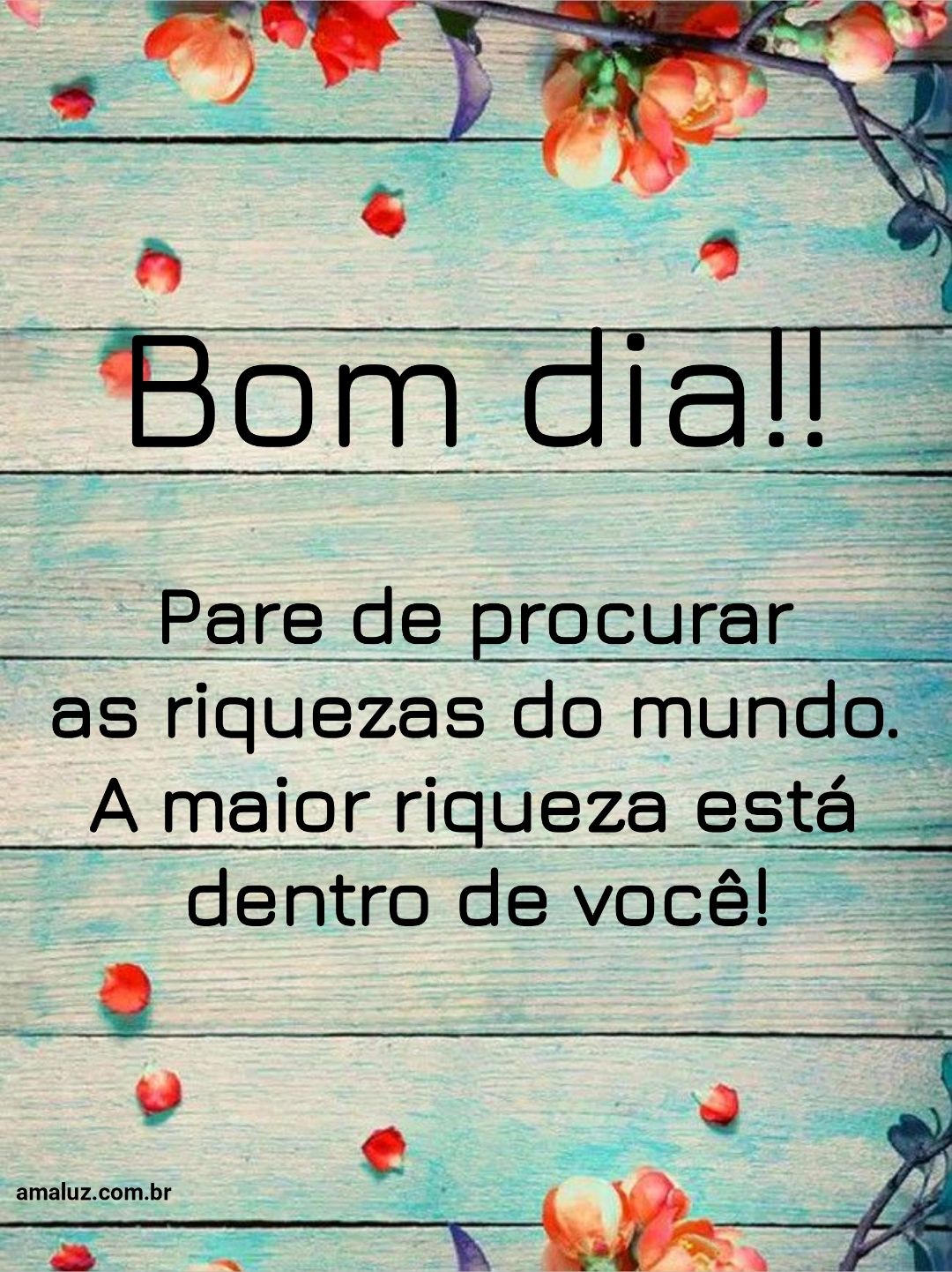 Bom dia pare de procurar as riquesas do mundo