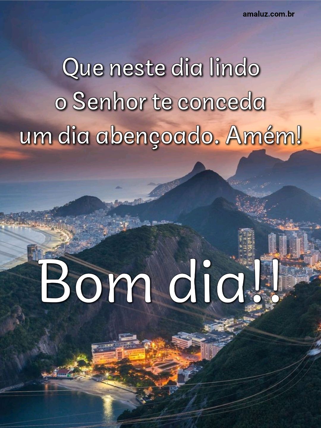 Bom dia que o senhor te conceda um dia abençoado 