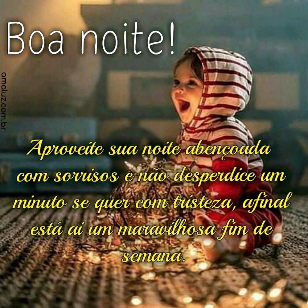 boa noite aproveite sua noite abençoada com sorrisos